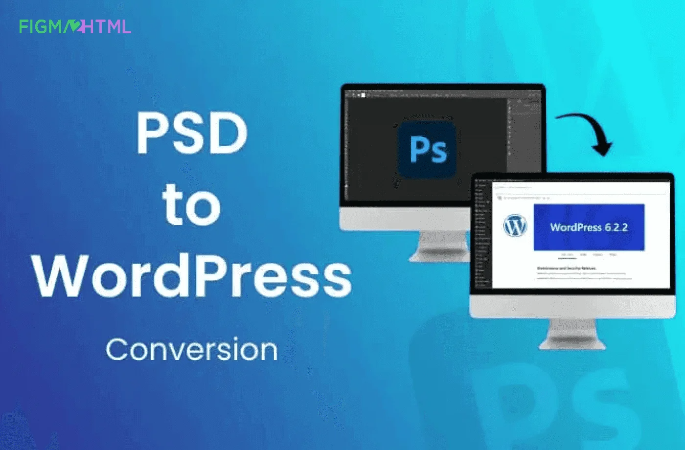 PSD to WordPress Conversion Process: Ultimate Guide (2024)